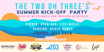 Primaire afbeelding van The Two Oh Three Summer Kick Off Party