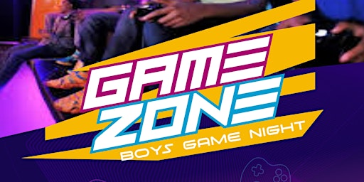 Imagem principal do evento Game Zone: Boys Game Night