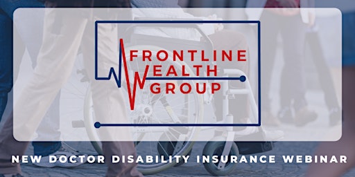 New Doctor Disability Insurance Webinar primary image