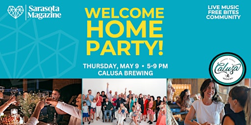 Welcome Home  Party | Sarasota Magazine & DreamLarge primary image