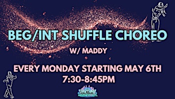 Imagen principal de Beg/Int Shuffle Choreo w/ Maddy