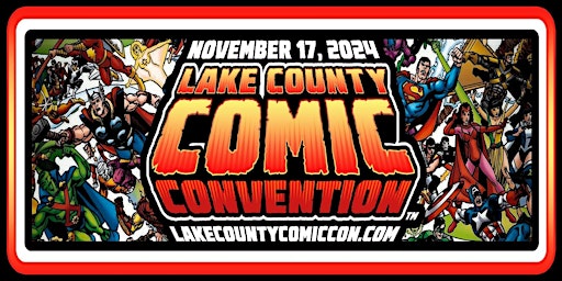Lake County Comic Convention primary image