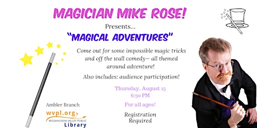 Imagem principal do evento "Magical Adventure" with Magician Mike Rose