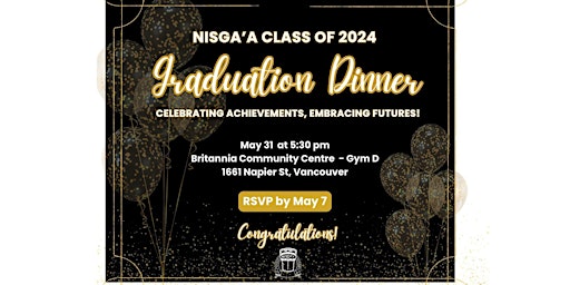 Imagem principal do evento Graduation Celebration: Nisga'a Class of 2024