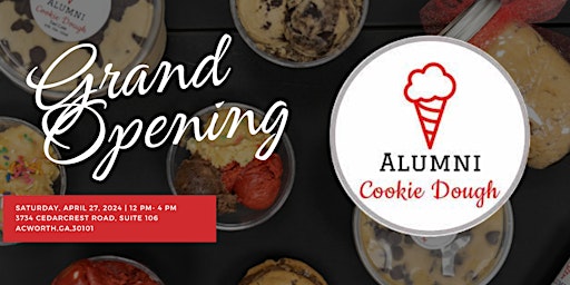 Imagem principal do evento GRAND OPENING/ BLOCK PARTY for Alumni Cookie Dough in Acworth