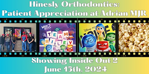 Primaire afbeelding van Hinesly Orthodontics Showing 'Inside Out 2' at Adrian MJR