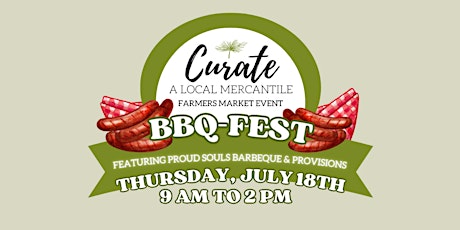 Imagem principal do evento BBQfest -  Summer Market Series @ Curate Mercantile
