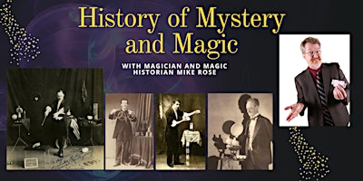 Imagem principal do evento HISTORY OF MYSTERY AND MAGIC