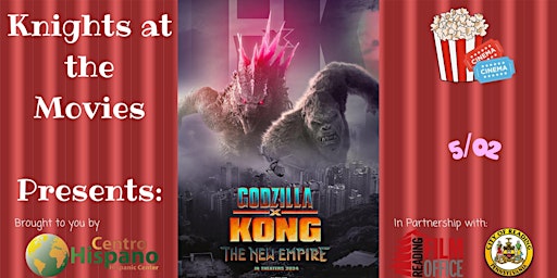 Imagem principal do evento Knights at the Movies: Godzilla x Kong: The New Empire