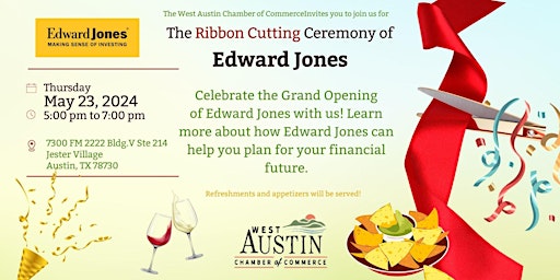 Imagen principal de Ribbon Cutting Celebrating the Opening of Edward Jones in Jester Village
