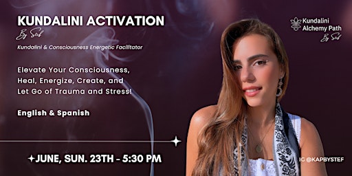 Imagem principal do evento KAP Kundalini Activation By Stef -  The Kundalini  Alchemy Path