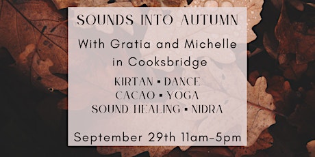 Sounds into Autumn with Gratia and Michelle