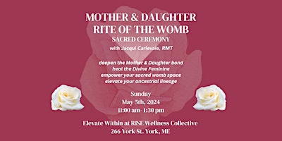 Imagem principal do evento Mother & Daughter Rite of the Womb Ceremony