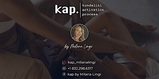 Hauptbild für KAP Kundalini Activation Process Open Class by Milana Lingi