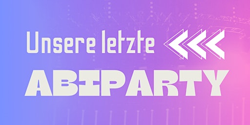 Hauptbild für Abiparty RBZ Wirtschaft Kiel