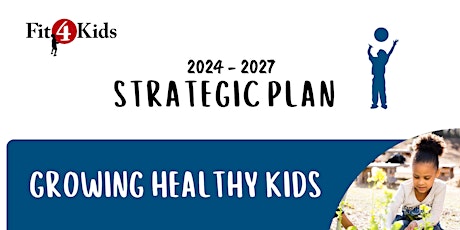 Fit4Kids Strategic Plan Overview