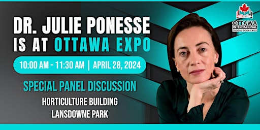 Primaire afbeelding van Dr. Julie Ponesse: Ottawa Food &  Book Expo | Panel Discussion