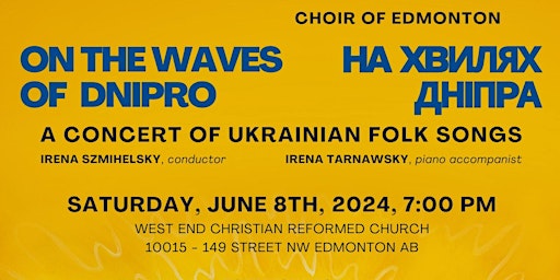 Hauptbild für "On the Waves  of Dnipro" - Dnipro Choir of Edmonton