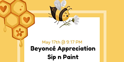Primaire afbeelding van Beyoncé Appreciation Sip n Paint!