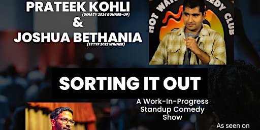 Hauptbild für Prateek Kohli & Joshua Bethania Sorting It Out