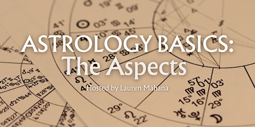Imagem principal do evento Astrology Basics: The Aspects