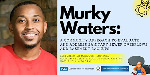 Dr. Marccus Hendricks Lecture: Murky Waters primary image