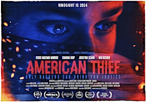 Hauptbild für The State of Things: American Thief Film Screening & Discussion