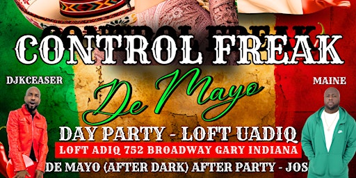 Imagem principal de Control Freak De Mayo Day Party (De Mayo After Dark After Party)