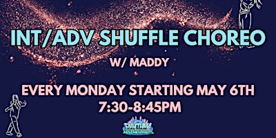 Imagem principal do evento Int/Advanced Shuffle Choreo w/ Maddy