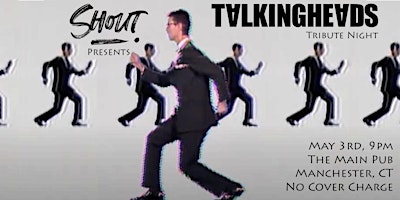 Primaire afbeelding van Shout! Presents a Talking Heads Tribute Night