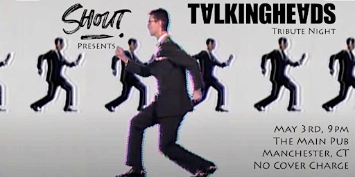 Imagem principal de Shout! Presents a Talking Heads Tribute Night