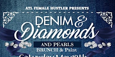 Image principale de Denim & Diamonds, and Pearls Brunch & Paint