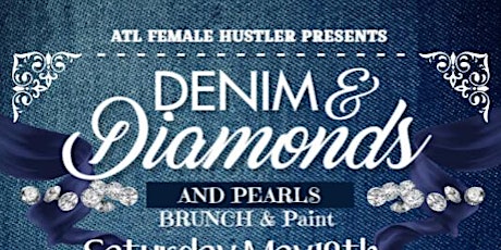 Denim & Diamonds, and Pearls Brunch & Paint
