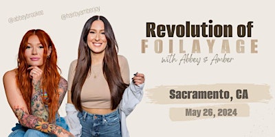 Primaire afbeelding van SACRAMENTO, CA - REVOLUTION OF FOILAYAGE with Abbey & Amber