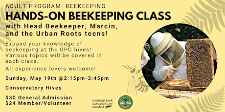 Hands-On Beekeeping class with Urban Roots (May 2024)