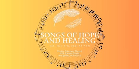 Old Stoughton Musical Society Presents: Songs of Healing and Hope