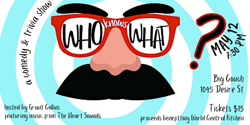 Imagem principal de Who Knows What? Comedy Quiz Show - Fundraiser Edition