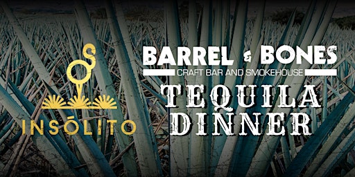 Imagem principal de Insolito Tequila Dinner Experience - Barrel & Bones
