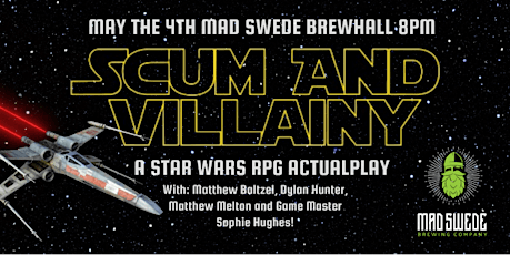 Scum & Villainy: LIVE Star Wars Role Playing Game