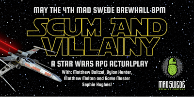 Imagem principal do evento Scum & Villainy: LIVE Star Wars Role Playing Game