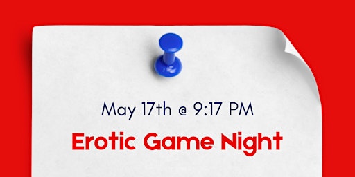 An Erotic Game Night @ Baltimore's BEST Art Gallery! primary image