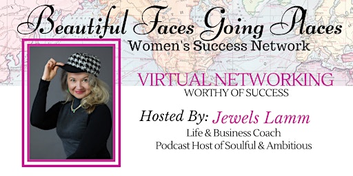 Virtual Networking on Zoom - Hosted by, Jewels Lamm