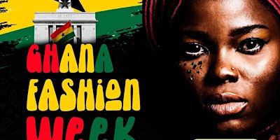 Hauptbild für GHANA FASHION WEEK NEW YORK