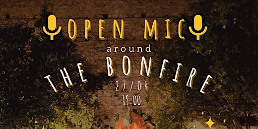 Hauptbild für Open Mic around The Bonfire