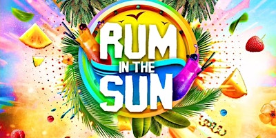 Rum In The Sun Day Party primary image