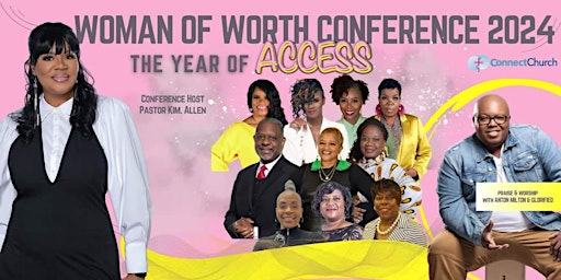 Imagem principal de WOMAN OF WORTH "The Year of ACCESS"