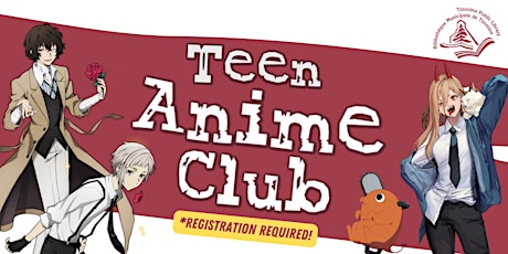 Teen Anime Club!