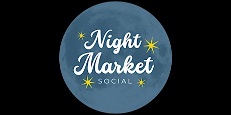 Night Market Social @ The Steamworks