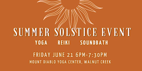 Summer Solstice Yoga, Reiki & Sound Bath