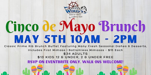 Primaire afbeelding van Cinco de Mayo Brunch at Wimpy's!